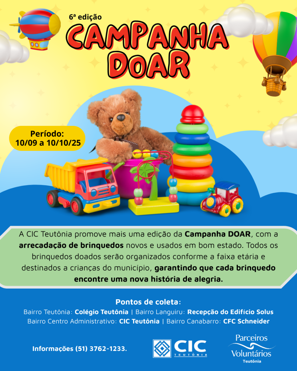 CIC Teutônia e Parceiros Voluntários lançam Campanha Doar com arrecadação de brinquedos