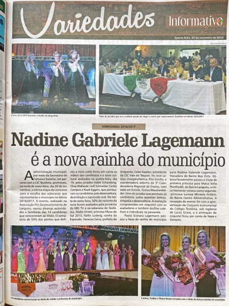 Há 10 anos: Nadine Lagemann era eleita rainha de Teutônia para 2016/2017