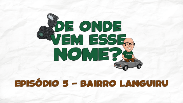 Bairro Languiru: por que um nome indígena na colônia alemã