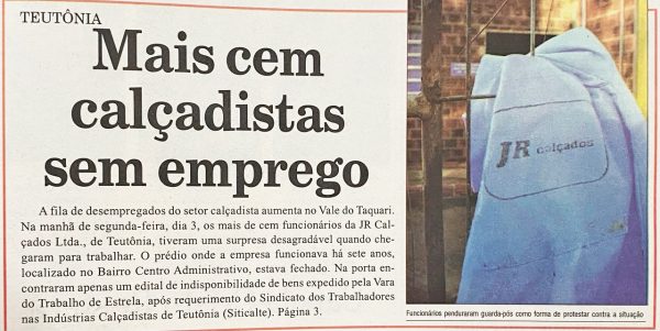 Há 20 anos: Fechamento da JR Calçados agravava crise do setor